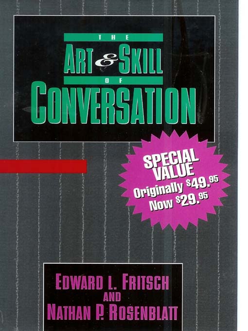 Title details for The Art and Skill of Conversation by Edward L. Fritsch - Available